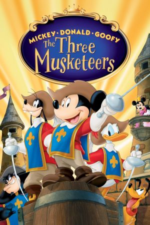 Mickey, Donald, Goofy: The Three Musketeers